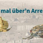 Erzähl mal über’n Arrenberg!